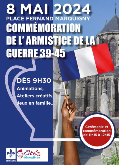 Le mercredi 8 mai 2024 marquera à Soissons une journée d’hommage et de réflexion, ponctuée par des événements chargés de sens.