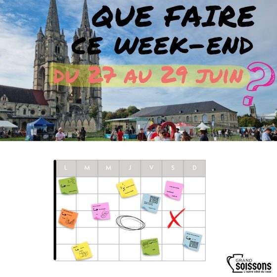 Que faire ce week-end ? Un programme festif, animé et plein de bonnes surprises dans le GrandSoissons !