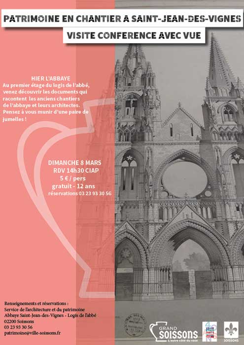 Visite conférence patrimoine en chantier Hier l'abbaye Saint-Jean-des-Vignes