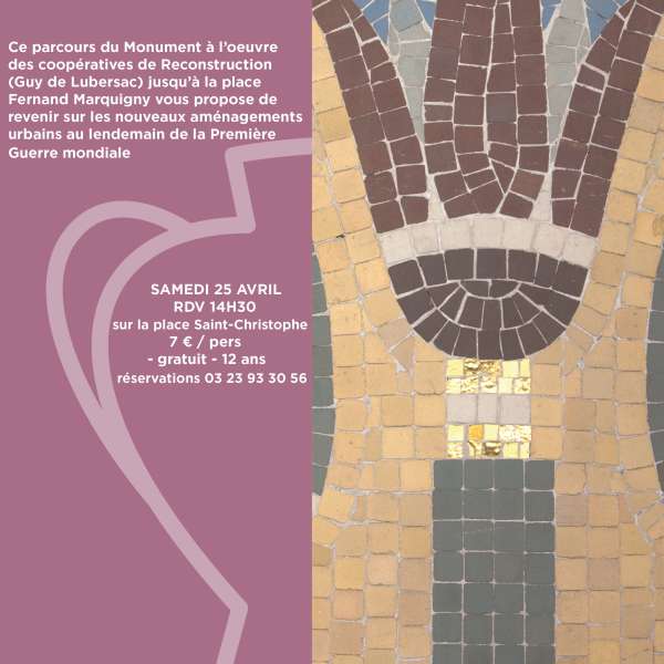 Visite guidée la Reconstruction de Soissons