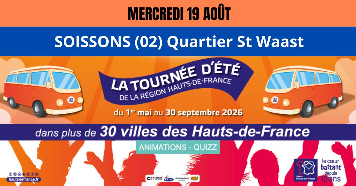 Tournée d'été des Hauts de France (étape à SOISSONS)